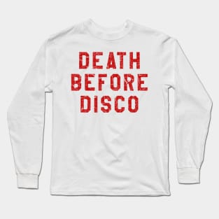 DEATH BEFORE DISCO STRIPES Long Sleeve T-Shirt